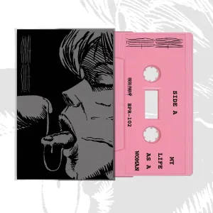 COUCH SLUT -  My Life As A Woman (10 Year Anniversary Reissue) - Cassette Tape