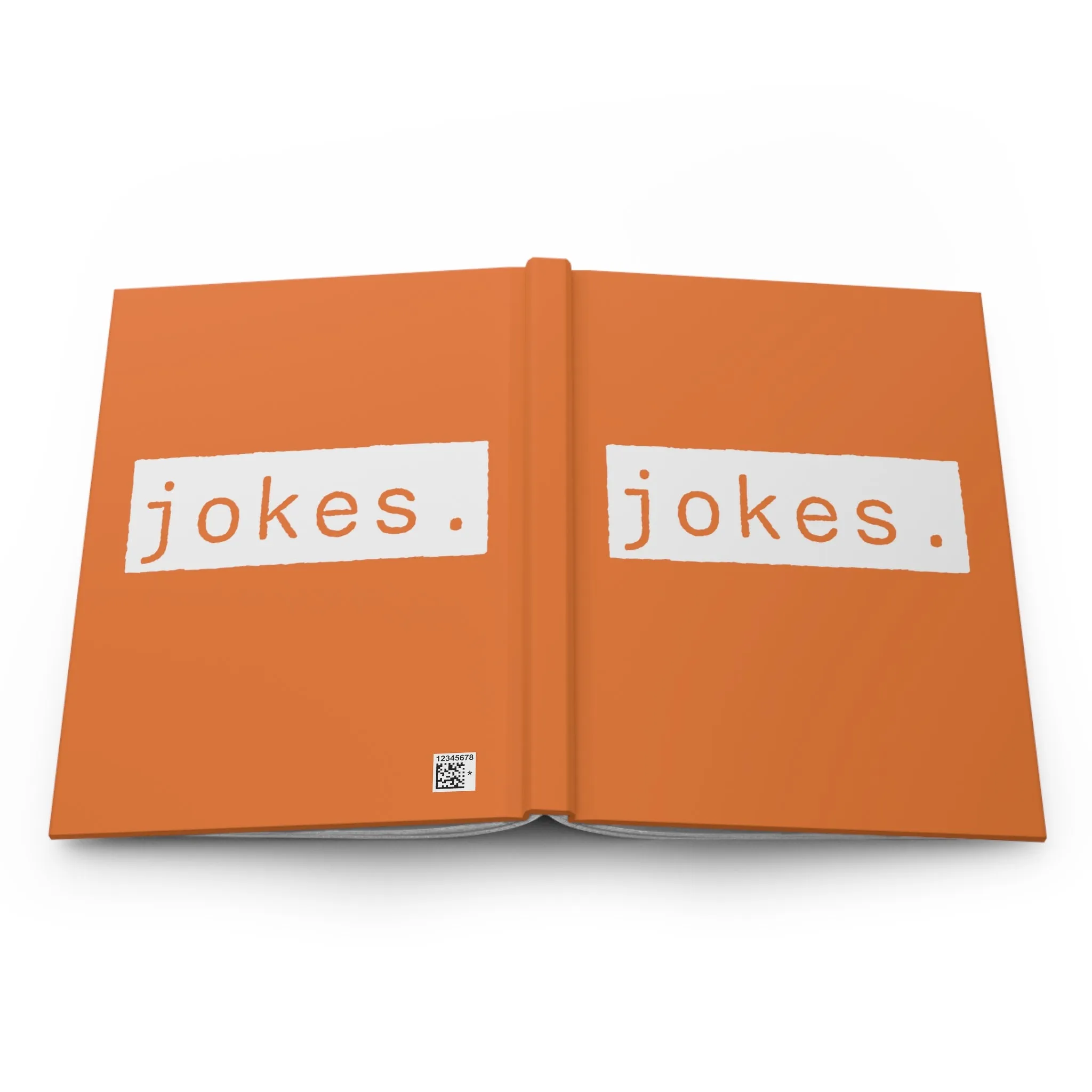 Jokes Orange Matte Hardcover Journal | Blank Book for Notes | Lined Notebook Diary Funny Idea Log