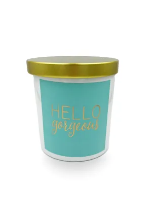 Large Hello Gorgeous Candle - Unscented